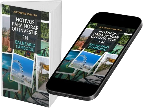 Capa do e-book Motivos para investir ou morar em Balneário Camboriú